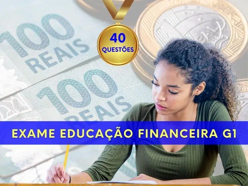 Exame de Qualificação em Educação Financeira G1 - GEDAF